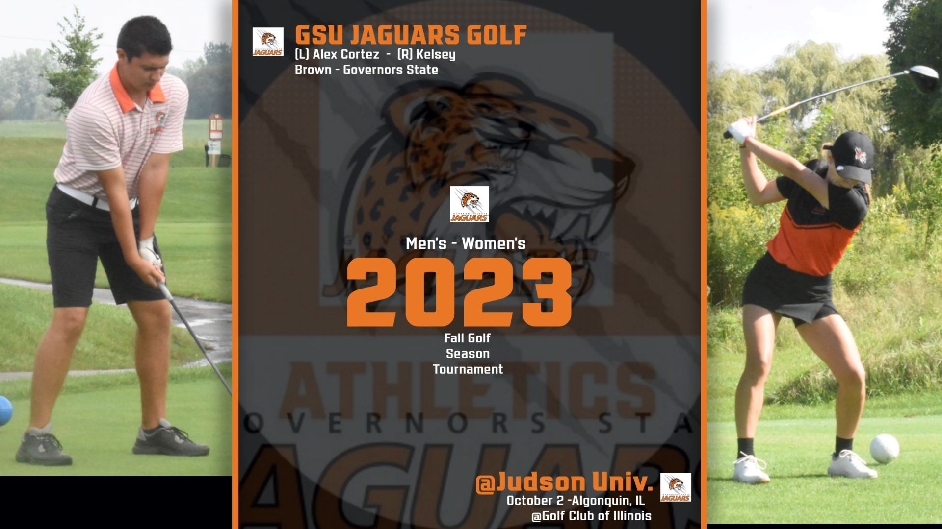 GSU GOLF NEXT UP TO THE TEE AT JUDSON UNIVERSITY FALL INVITE OCTOBER 2 @Golf Club of Illinois
