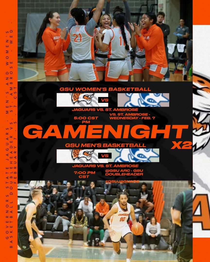 GSU JAGUARS BASKETBALL TEAMS HOSTS ST. AMBROSE AT THE ARC - 5 PM Women's Game and 7 PM Men's Game CCAC Doubleheader